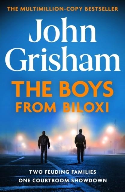 THE BOYS FROM BILOXI | 9781399702782 | JOHN GRISHAM