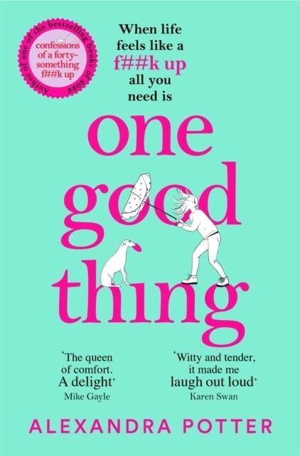 ONE GOOD THING | 9781529022889 | ALEXANDRA POTTER