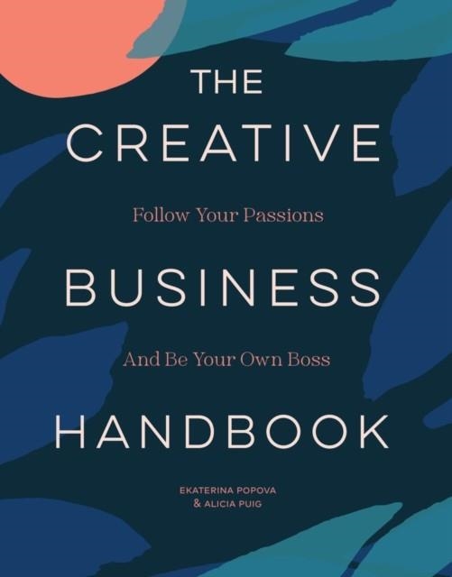 THE CREATIVE BUSINESS HANDBOOK | 9781797219059 | PUIG AND POPOVA
