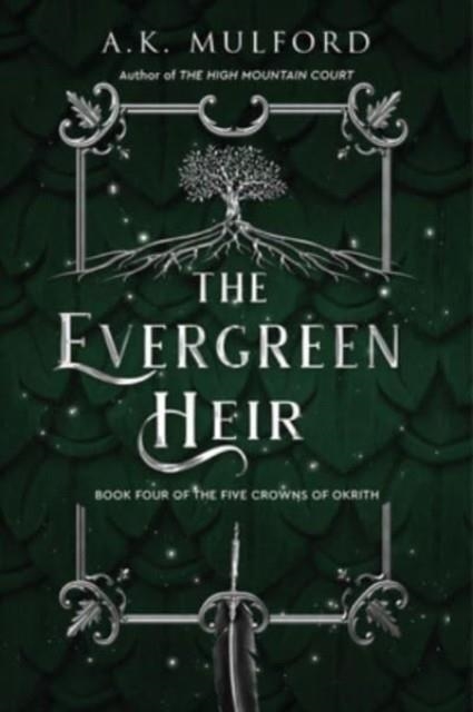 THE EVERGREEN HEIR | 9780063291744 | A K MULFORD