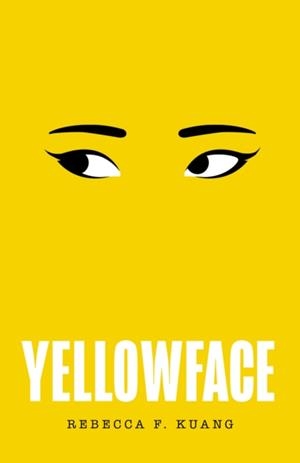 YELLOWFACE | 9780008532789 | R F KUANG