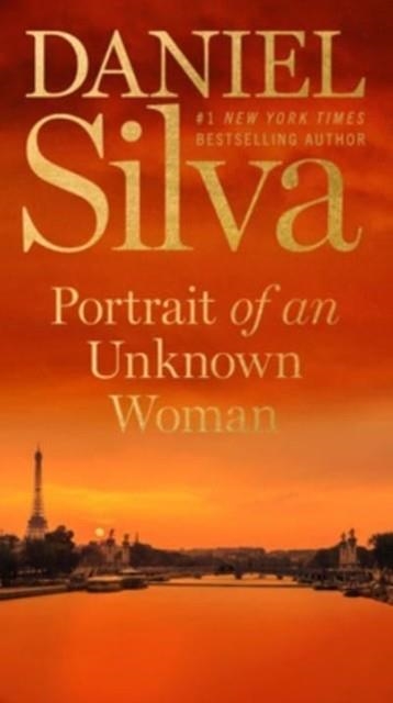 PORTRAIT OF AN UNKNOWN WOMAN | 9780062835109 | DANIEL SILVA