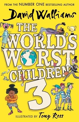 THE WORLD’S WORST CHILDREN 3 | 9780008621896 | DAVID WALLIAMS