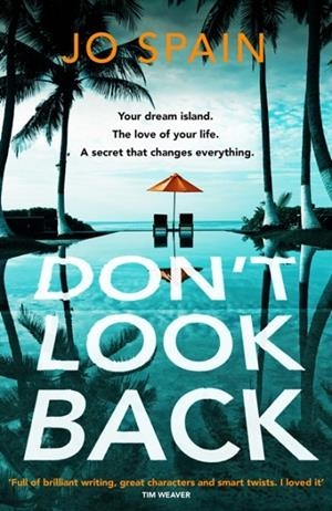 DON'T LOOK BACK | 9781529419184 | JO SPAIN