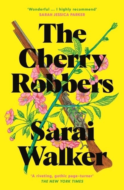 THE CHERRY ROBBERS | 9781800810327 | SARAI WALKER