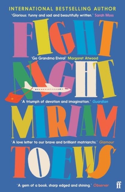 FIGHT NIGHT | 9780571370733 | MIRIAM TOEWS