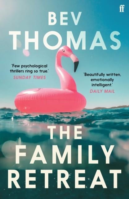 THE FAMILY RETREAT | 9780571349579 | BEV THOMAS