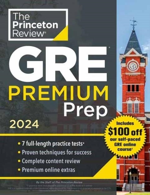 GRE PRINCETON REVIEW GRE PREMIUM PREP 2024 | 9780593516935 | THE PRINCETON REVIEW