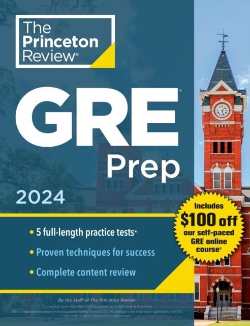 GRE PRINCETON REVIEW GRE PREP 2024 | 9780593516959 | THE PRINCETON REVIEW