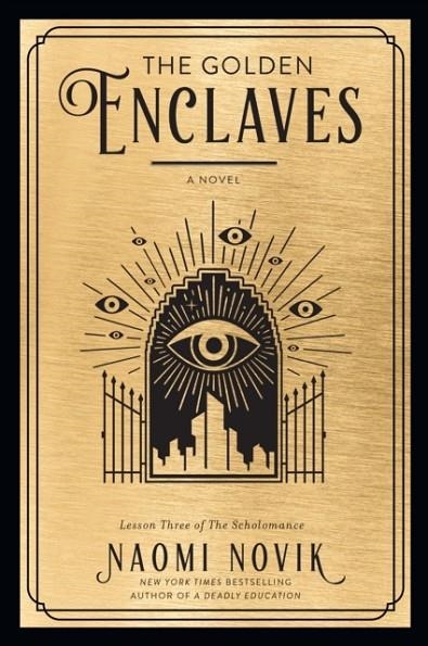 THE GOLDEN ENCLAVES | 9780593158371 | NAOMI NOVIK