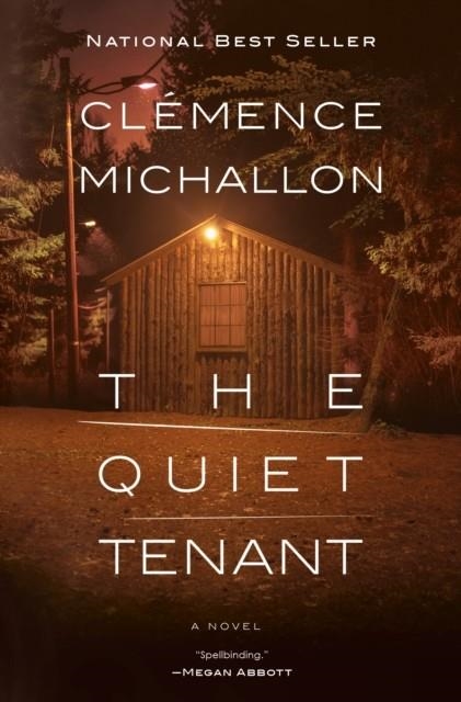 THE QUIET TENANT | 9781524712471 | CLEMENCE MICHALLON