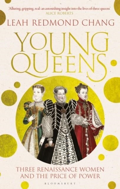 YOUNG QUEENS | 9781526613424 | LEAH REDMONG CHANG