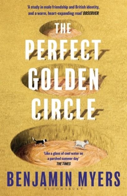 THE PERFECT GOLDEN CIRCLE | 9781526631428 | BENJAMIN MYERS