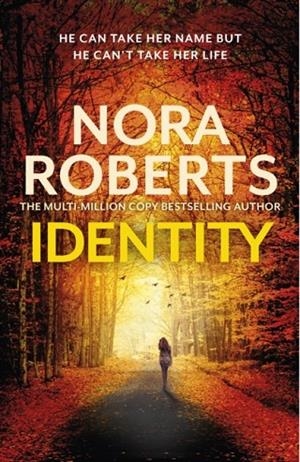 IDENTITY | 9780349433974 | NORA ROBERTS