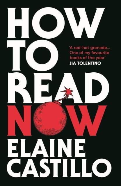 HOW TO READ NOW | 9781838954956 | ELAINE CASTILLO