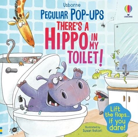 THERE'S A HIPPO IN MY TOILET! | 9781803703831 | SAM TAPLIN