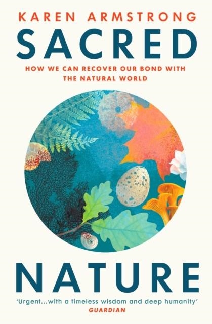 SACRED NATURE | 9781529114799 | KAREN ARMSTRONG