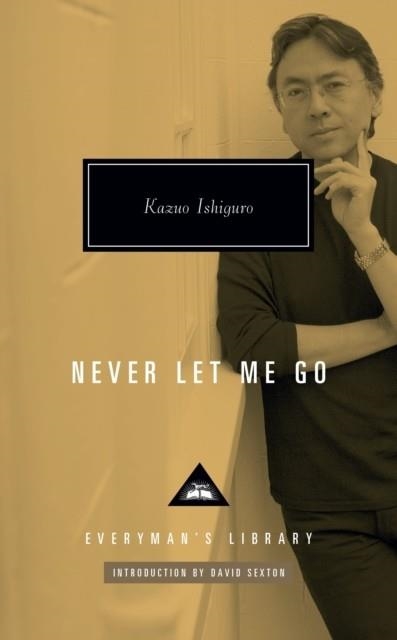 NEVER LET ME GO | 9781841594101 | KAZUO ISHIGURO