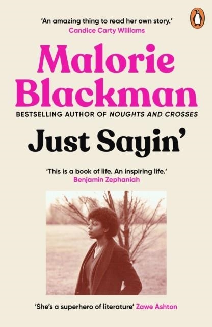 JUST SAYIN' | 9781529118698 | MALORIE BLACKMAN