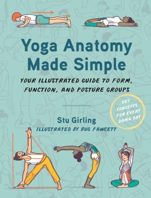 YOGA ANATOMY MADE SIMPLE | 9781623179069 | STU GIRLING