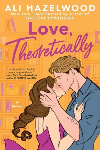 LOVE THEORETICALLY | 9780593336861 | ALI HAZELWOOD