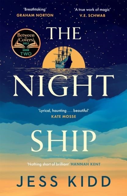 THE NIGHT SHIP | 9781838856540 | JESS KIDD