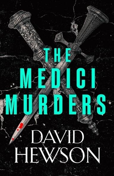 THE MEDICI MURDERS | 9781838858582 | DAVID HEWSON