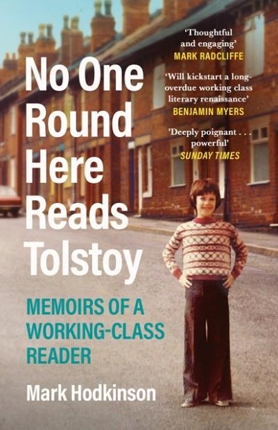 NO ONE ROUND HERE READS TOLSTOY | 9781838850012 | MARK HODKINSON