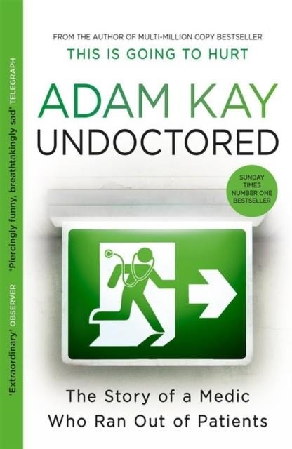 UNDOCTORED | 9781398700390 | ADAM KAY