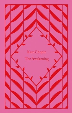 THE AWAKENING | 9780241630785 | KATE CHOPIN