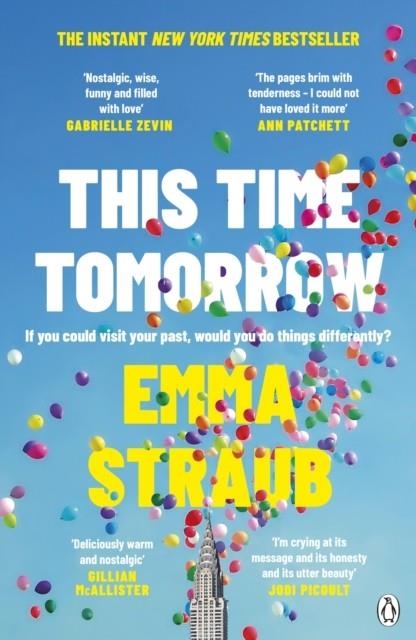 THIS TIME TOMORROW | 9781405946124 | EMMA STRAUB