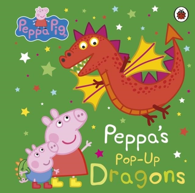 PEPPA PIG: PEPPA'S POP-UP DRAGONS | 9780241616321 | PEPPA PIG