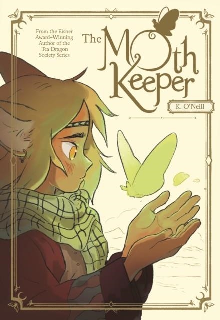 THE MOTH KEEPER: (A GRAPHIC NOVEL) | 9780593182260 | O'NEILL, K