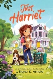 JUST HARRIET | 9780063092051 | ELENA K ARNOLD