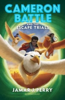 CAMERON BATTLE 02 AND THE ESCAPE TRIALS | 9781526656179 | JAMAR J PERRY