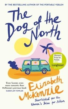 THE DOG OF THE NORTH  | 9780008561420 | ELIZABETH MCKENZIE