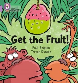 GET THE FRUIT-FICTION-LILAC - BAND 0 | 9780007185290