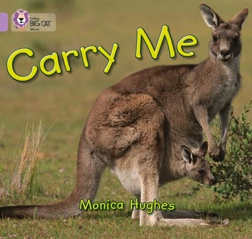 CARRY ME-NON-FICTION-LILAC - BAND 0 | 9780007185351