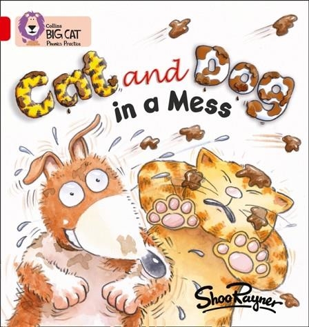 CAT AND DOG IN A MESS-FICTION-RED - BAND 2A | 9780007235827