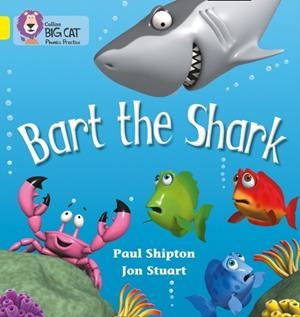 BART THE SHARK-FICTION-YELLOW - BAND 3 | 9780007235940