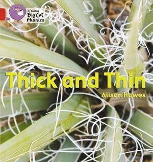 THICK AND THIN-NON-FICTION-RED - BAND 2B | 9780007235933