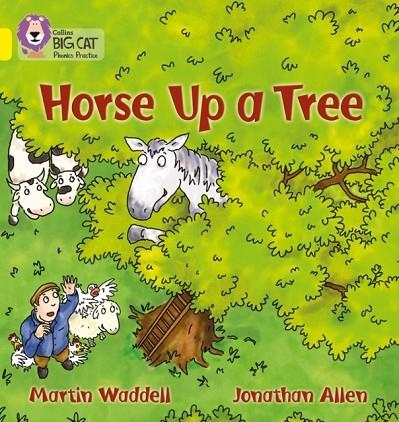 HORSE UP A TREE-FICTION-YELLOW - BAND 3 | 9780007235964