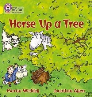HORSE UP A TREE-FICTION-YELLOW - BAND 3 | 9780007235964