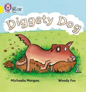 DIGGETY DOG (POETRY)-FICTION-YELLOW - BAND 3 | 9780007235957