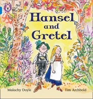 HANSEL AND GRETEL-FICTION-BLUE - BAND 4 | 9780007236022