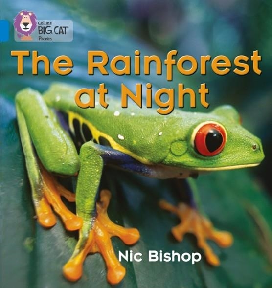 THE RAINFOREST AT NIGHT-NON-FICTION-BLUE - BAND 4 | 9780007236053
