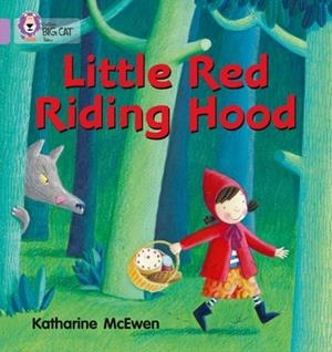 LITTLE RED RIDING HOOD-FICTION-LILAC - BAND 0 | 9780007329120