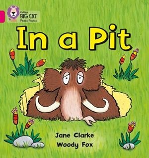 IN A PIT -FICTION-PINK - BAND 1A | 9780007334889