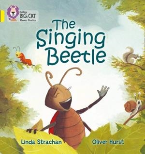 THE SINGING BEETLE -FICTION-YELLOW - BAND 3 | 9780007422029