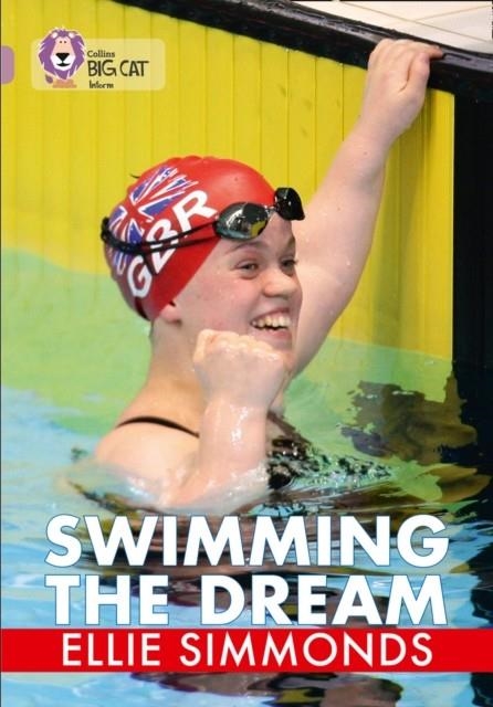 SWIMMING THE DREAM -NON-FICTION-PEARL - BAND 18 | 9780007428380